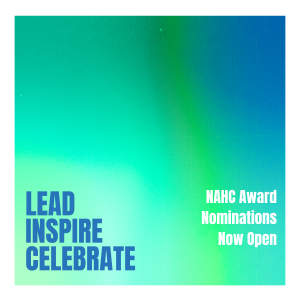 Lead. Inspire. Celebrate. NAHC Award Nominations Now Open